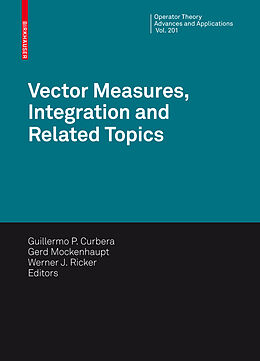 Fester Einband Vector Measures, Integration and Related Topics von 