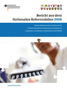 E-Book (pdf) Berichte der Nationalen Referenzlaboratorien 2008 von Wolfgang Radeck, Joachim Polzer, Frank Hamann