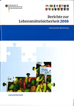 Kartonierter Einband Berichte zur Lebensmittelsicherheit 2008 von 