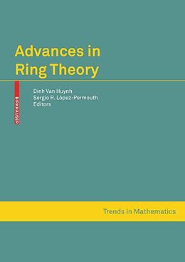 E-Book (pdf) Advances in Ring Theory von Dinh Van Huynh, Sergio R. López-Permouth