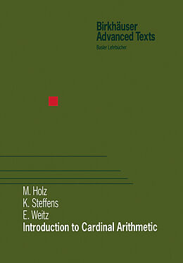 Kartonierter Einband Introduction to Cardinal Arithmetic von Michael Holz, E. Weitz, Karsten Steffens