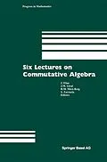 E-Book (pdf) Six Lectures on Commutative Algebra von J. Elias, J. M. Giral, Rosa M. Miró-Roig