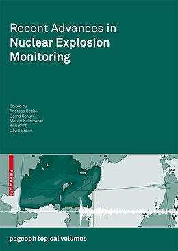 Kartonierter Einband Recent Advances in Nuclear Explosion Monitoring von 