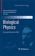 E-Book (pdf) Biological Physics von Bertrand Duplantier, Vincent Rivasseau