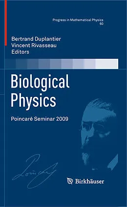 E-Book (pdf) Biological Physics von Bertrand Duplantier, Vincent Rivasseau