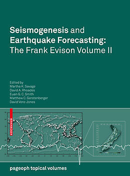 Kartonierter Einband Seismogenesis and Earthquake Forecasting: The Frank Evison Volume II von 
