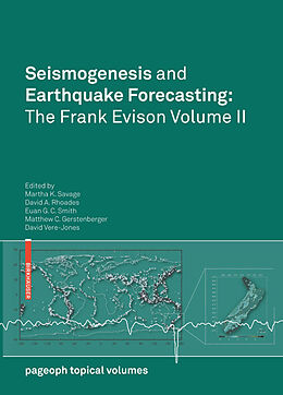 E-Book (pdf) Seismogenesis and Earthquake Forecasting: The Frank Evison Volume II von 
