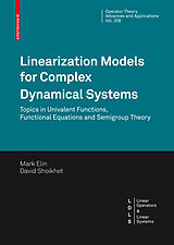 Livre Relié Linearization Models for Complex Dynamical Systems de David Shoikhet, Mark Elin