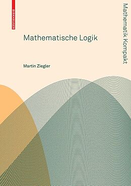 E-Book (pdf) Mathematische Logik von Martin Ziegler