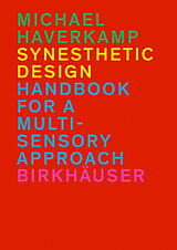 Livre Relié Synesthetic Design de Michael Haverkamp