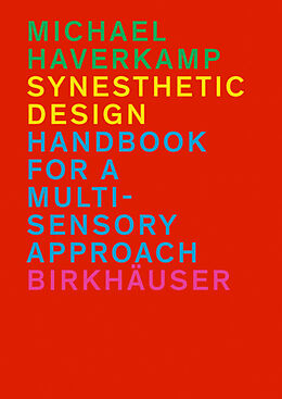 Livre Relié Synesthetic Design de Michael Haverkamp