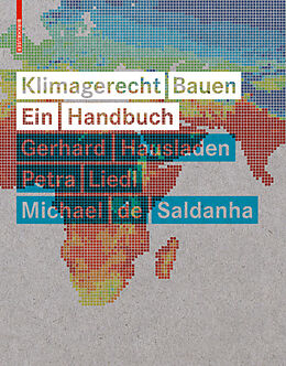 Fester Einband Klimagerecht Bauen von Gerhard Hausladen, Petra Liedl, Michael Saldanha