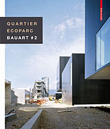 eBook (pdf) Quartier Ecoparc / Ecoparc Quarter de Bruno Marchand