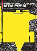 E-Book (pdf) Fundamental Concepts of Architecture von Alban Janson, Florian Tigges