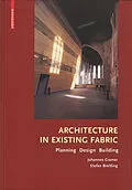 E-Book (pdf) Architecture in Existing Fabric von Johannes Cramer, Stefan Breitling