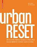 E-Book (pdf) urbanRESET von Angelus Eisinger, Jörg Seifert, Nina Brodowski