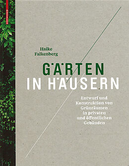 E-Book (pdf) Gärten in Häusern von Haike Falkenberg