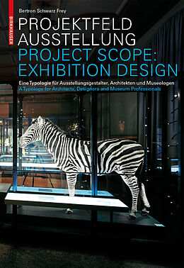 E-Book (pdf) Projektfeld Ausstellung / Project Scope: Exhibition Design von Aurelia Bertron, Claudia Frey