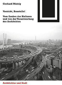 E-Book (pdf) Vorsicht, Baustelle! von Gerhard Matzig