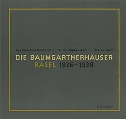 E-Book (pdf) Die Baumgartnerhäuser von Rebekka Brandenberger, Ulrike Zophoniasson, Marco Zünd