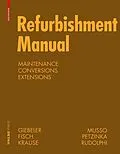 E-Book (pdf) Refurbishment Manual von Georg Giebeler, Harald Krause, Rainer Fisch