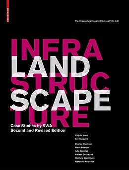 E-Book (pdf) Landscape Infrastructure von Ying-Yu Hung, Gerdo Aquino