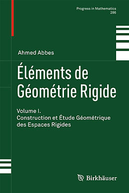 Livre Relié Éléments de Géométrie Rigide de Ahmed Abbes