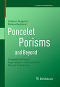 E-Book (pdf) Poncelet Porisms and Beyond von Vladimir Dragovic, Milena Radnovic