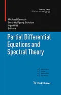 E-Book (pdf) Partial Differential Equations and Spectral Theory von Ingo Witt, Bert-Wolfgang Schulze, Michael Demuth