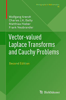 E-Book (pdf) Vector-valued Laplace Transforms and Cauchy Problems von Wolfgang Arendt, Charles J. K. Batty, Matthias Hieber