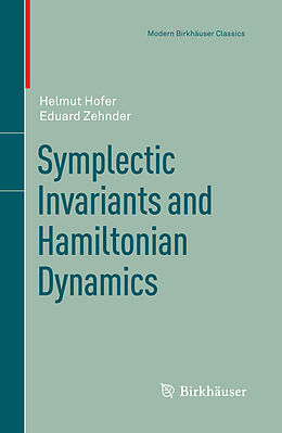 Couverture cartonnée Symplectic Invariants and Hamiltonian Dynamics de Eduard Zehnder, Helmut Hofer