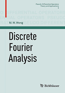 eBook (pdf) Discrete Fourier Analysis de M. W. Wong