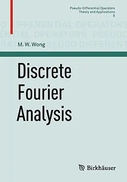 E-Book (pdf) Discrete Fourier Analysis von M. W. Wong
