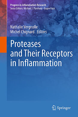 Livre Relié Proteases and Their Receptors in Inflammation de 