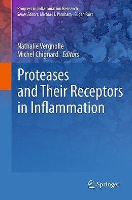 eBook (pdf) Proteases and Their Receptors in Inflammation de Nathalie Vergnolle, Michel Chignard