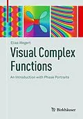 E-Book (pdf) Visual Complex Functions von Elias Wegert
