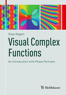 eBook (pdf) Visual Complex Functions de Elias Wegert