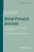 E-Book (pdf) Matvei Petrovich Bronstein von Gennady Gorelik, Victor Ya. Frenkel