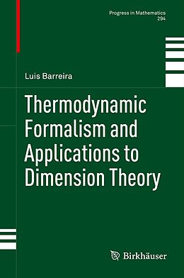eBook (pdf) Thermodynamic Formalism and Applications to Dimension Theory de Luis Barreira
