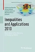 E-Book (pdf) Inequalities and Applications 2010 von Catherine Bandle, Attila Gilányi, László Losonczi