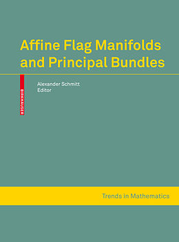 Kartonierter Einband Affine Flag Manifolds and Principal Bundles von 
