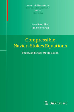 Livre Relié Compressible Navier-Stokes Equations de Jan Soko owski, Pavel Plotnikov