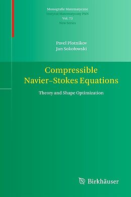 eBook (pdf) Compressible Navier-Stokes Equations de Pavel Plotnikov, Jan Sokolowski