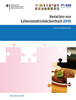 E-Book (pdf) Berichte zur Lebensmittelsicherheit 2010 von Saskia Dombrowski