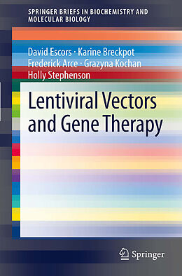 eBook (pdf) Lentiviral Vectors and Gene Therapy de David Escors, Karine Breckpot, Frederick Arce