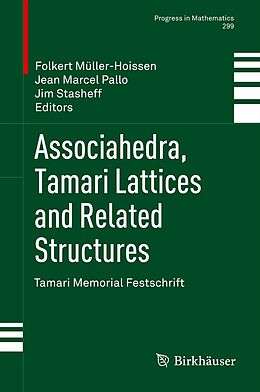 E-Book (pdf) Associahedra, Tamari Lattices and Related Structures von Folkert Müller-Hoissen, Jean Marcel Pallo, Jim Stasheff