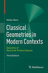 eBook (pdf) Classical Geometries in Modern Contexts de Walter Benz