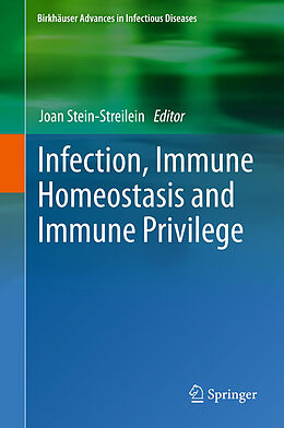 Livre Relié Infection, Immune Homeostasis and Immune Privilege de 