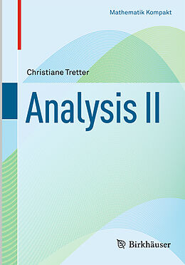 Kartonierter Einband Analysis II von Christiane Tretter