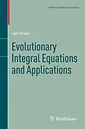E-Book (pdf) Evolutionary Integral Equations and Applications von Jan Prüss